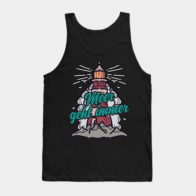 Meer geht immer Leuchtturm mit Möwen Tank Top by star trek fanart and more